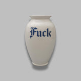 f**k love vase FUCKLOVEVASE- FL INCARTATO 